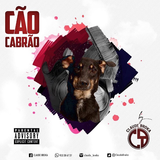 Claude Broka - Cão Cabrão(DjDraTerrivel.blogspot.Com(SÓ 9DADES MUSICAIS)