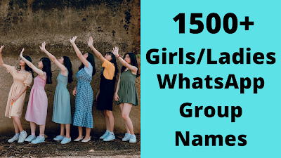 WhatsApp group names for girls, ladies