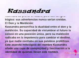 ▷ Significado del nombre Kassandra (✔)