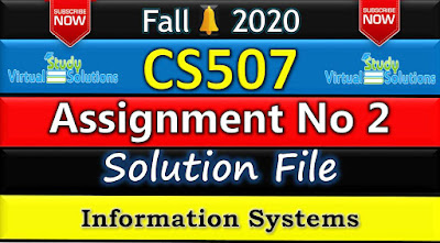 CS507 Assignment 2 Solution 2020 | Fall 2020