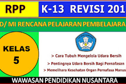 RPP K13 Kelas 5 Tema 1 dan Tema 2 Semester 1 Revisi 2017