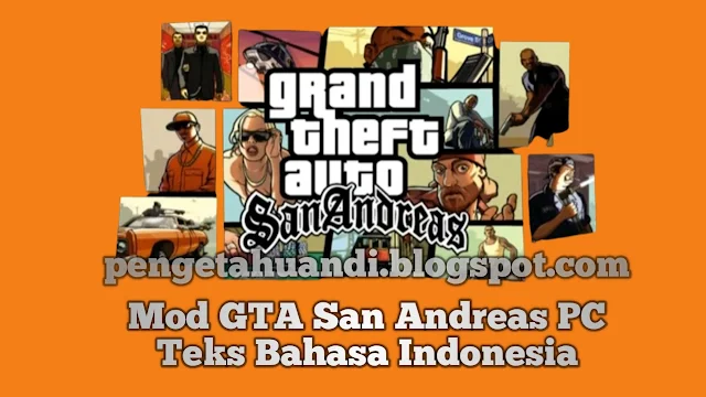 Mod GTA SA Bahasa Indonesia