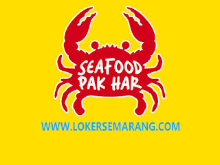 Lowongan Kerja Kasir, Waiter, Helper di Seafood Pak Har Semarang