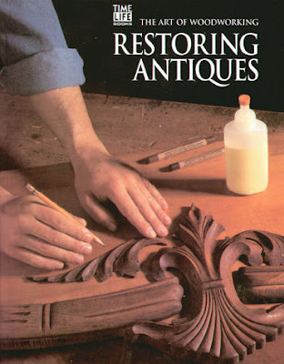 The Art Of Woodworking - Restoring Antiques