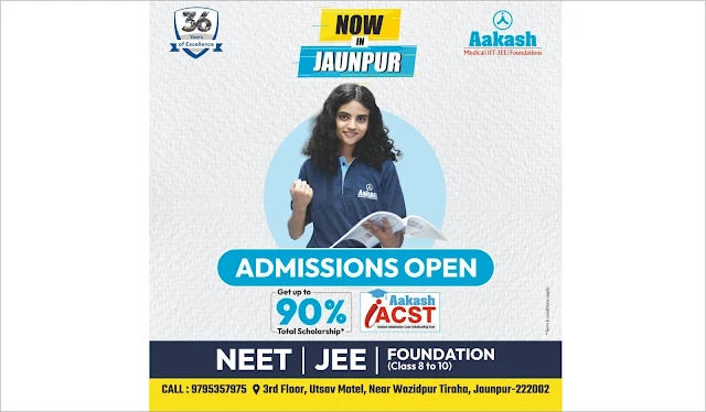 Aakash Foundation  NOW IN JAUNPUR   Visit Us  3rd Floor, Utsav Motel, Near Wazidpur Tiraha, Jaunpur-222002  Naya Sabera Network