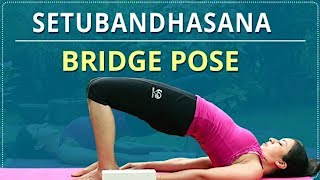 Setu Bandhasana