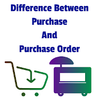 Purchase And Purchase Order