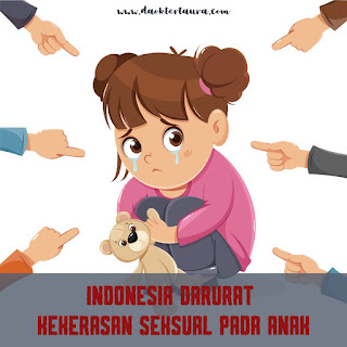 Makin meningkatnya angka kekerasan seksual pada anak membuat Indonesia menjadi negara yang sedang darurat kekerasan seksual pada anak