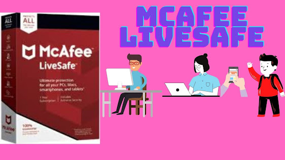 mcafee livesafe