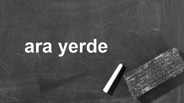 ara yerde