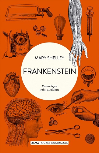 Portada de la novela gótica "Frankenstein" de la autora británica mary Shelley, edición de Alma Pocket Ilustrados