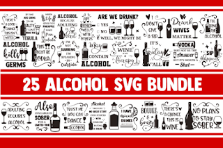 Alcohol SVG Bundle, driking svg, tequila svg, svg designs, svg quotes, wine svg, vodka svg, funny svg, mom life svg, dad svg, whiskey svg