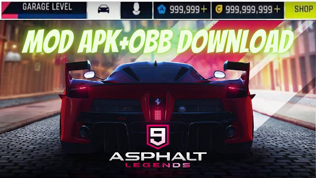 Download Asphalt 9 Legends MOD APK Unlocked Shipping