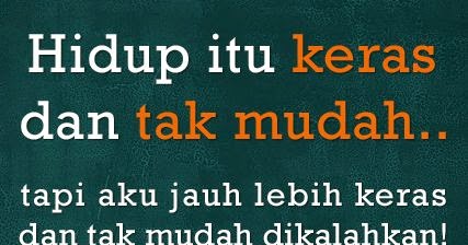  Kata Kata Motivasi Semangat Hidup Terus Berjuang 2019