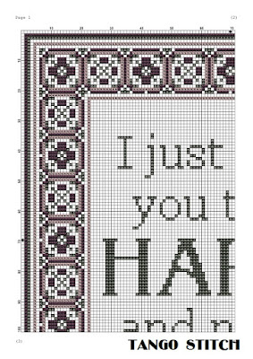 I just want you to be happy funny birthday cross stitch pattern