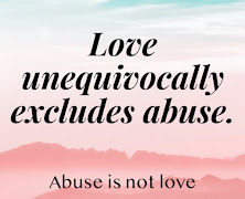 Poster saying love unequivocally excludes abuse and abuse is not love