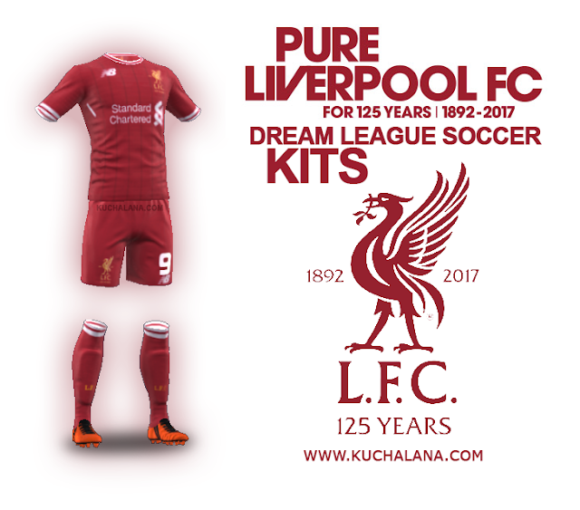 Liverpool Kits 201718 Dream League Soccer 2017 Kuchalana