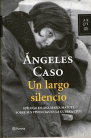 UN LARGO SILENCIO (ÁNGELES CASO)