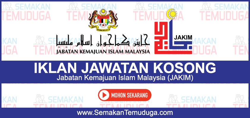 Jawatan Kosong Kerajaan  Jabatan Kemajuan Islam Malaysia 