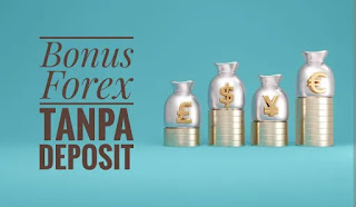 Begini Cara Mendapatkan Bonus Forex Tanpa Deposit