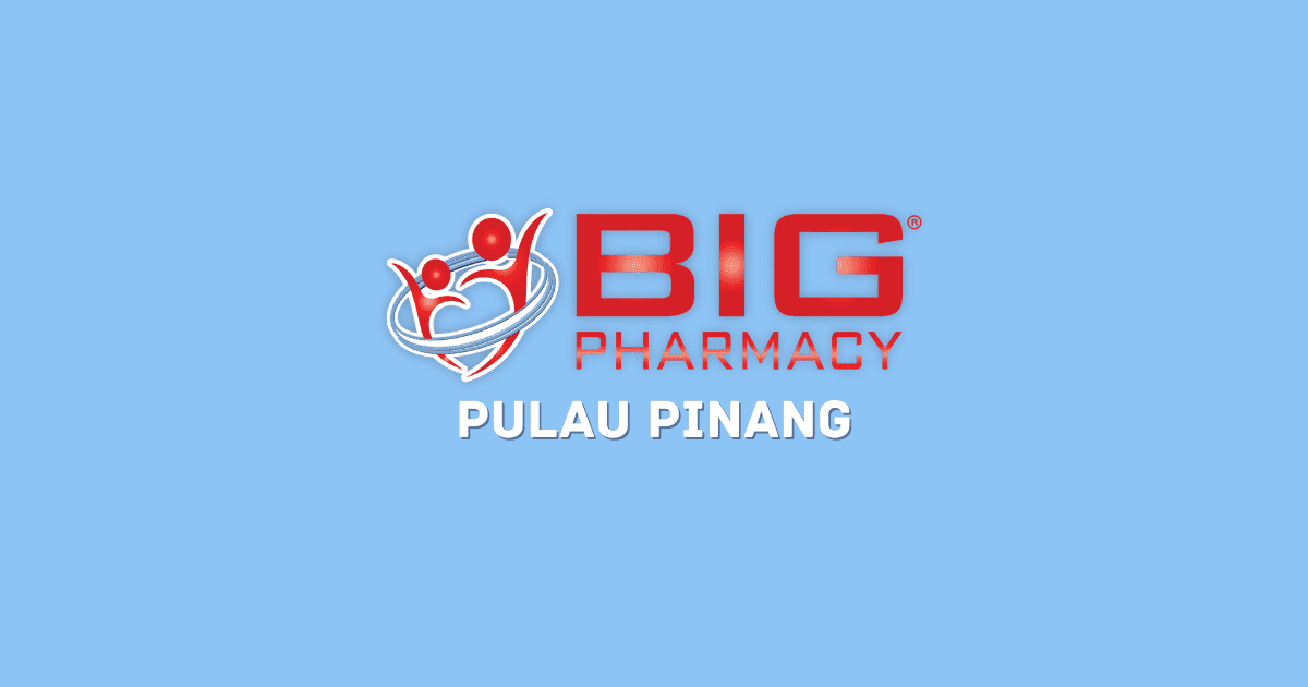 Big Pharmacy Negeri Pulau Pinang