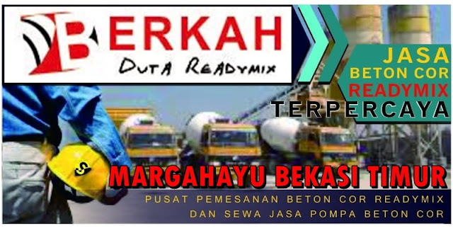 Harga beton Ready mix 2019 di Bekasi Timur Margahayu