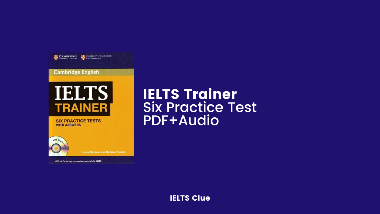 Cambridge IELTS Trainer Book PDF + Audio