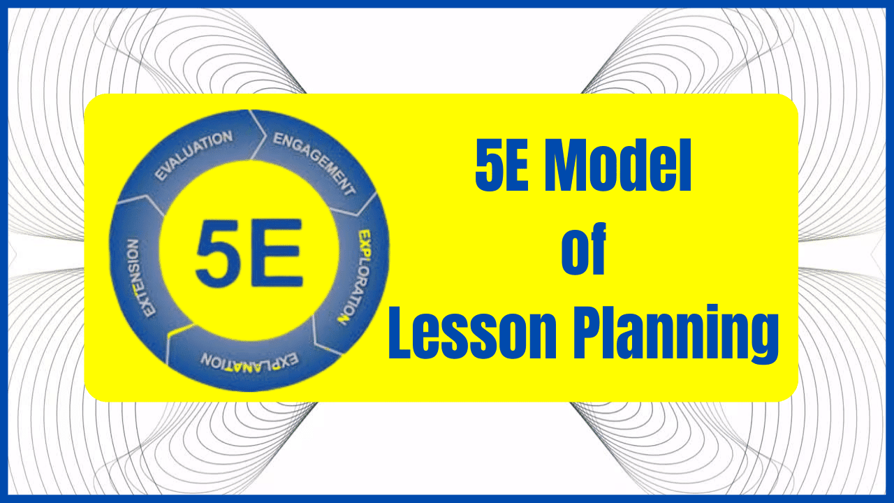 How to Embed 5E Model in Your Lesson Plan