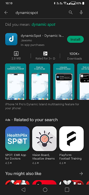 Go to Google Play Store and search dynamicSpot