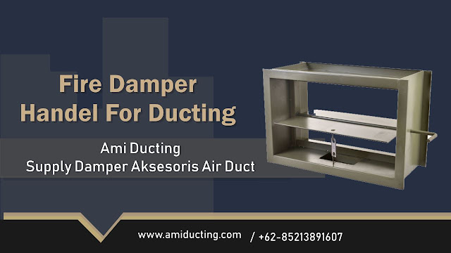 Fire Damper Handle Aksesoris Ducting