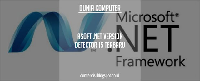 ASoft .NET Version Detector 15 Terbaru