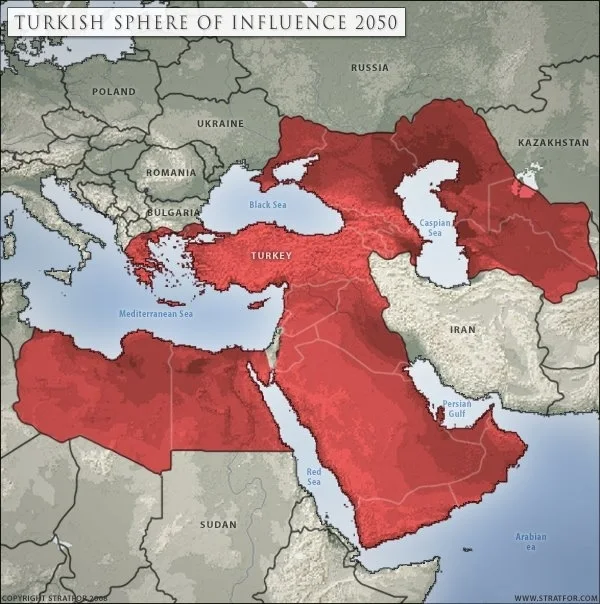 STRATFOR MAP: TURKISH SPHERE OF INFLUENCE 2050