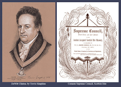 DeWitt Clinton. Cerneau Scottish Rite. Joseph Cerneau. Cerneauism. by Travis Simpkins