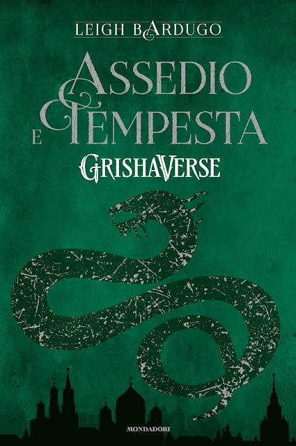 Assedio e tempesta. GrishaVerse" di Leigh Bardugo