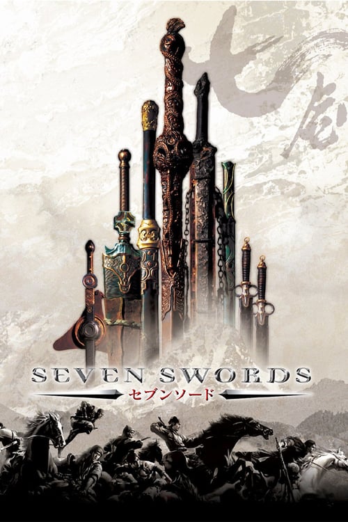 Regarder Seven Swords 2005 Film Complet En Francais