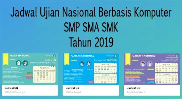  Jadwal  Penting UNBK 2019  SMP SMA SMK Terupdate Risalahku
