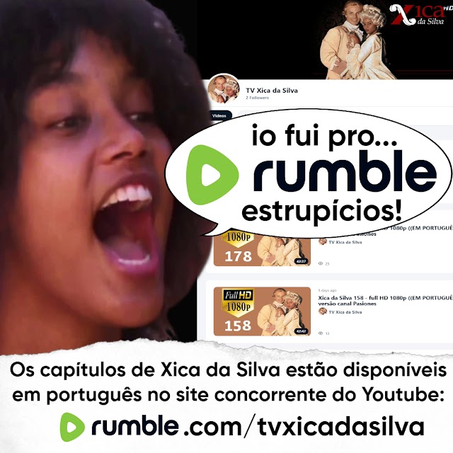 Assista Xica no Rumble!