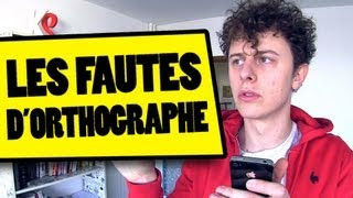 Norman  - Les fautes d'Orthographes