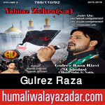 http://www.nohaypk.com/2015/10/gulrez-raza-nohay-2016.html