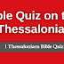 Bible Quiz on 1 Thessalonians : An Interactive Bible Quiz on 1 Thessalonians