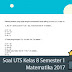 Soal UTS Kelas 8 Semester 1 Matematika 2017