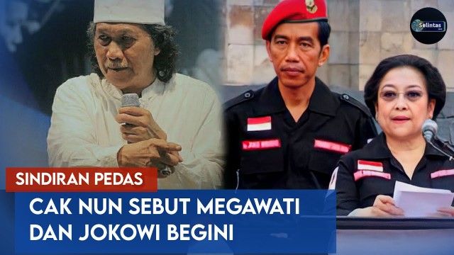 Telak! Jokowi-Mega Kena Semprot Cak Nun: Jadi Presiden Tidak Hanya Bagi PDIP, Tapi Seluruh Rakyat Indonesia!