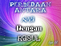 Perbedaan rasul dan nabi