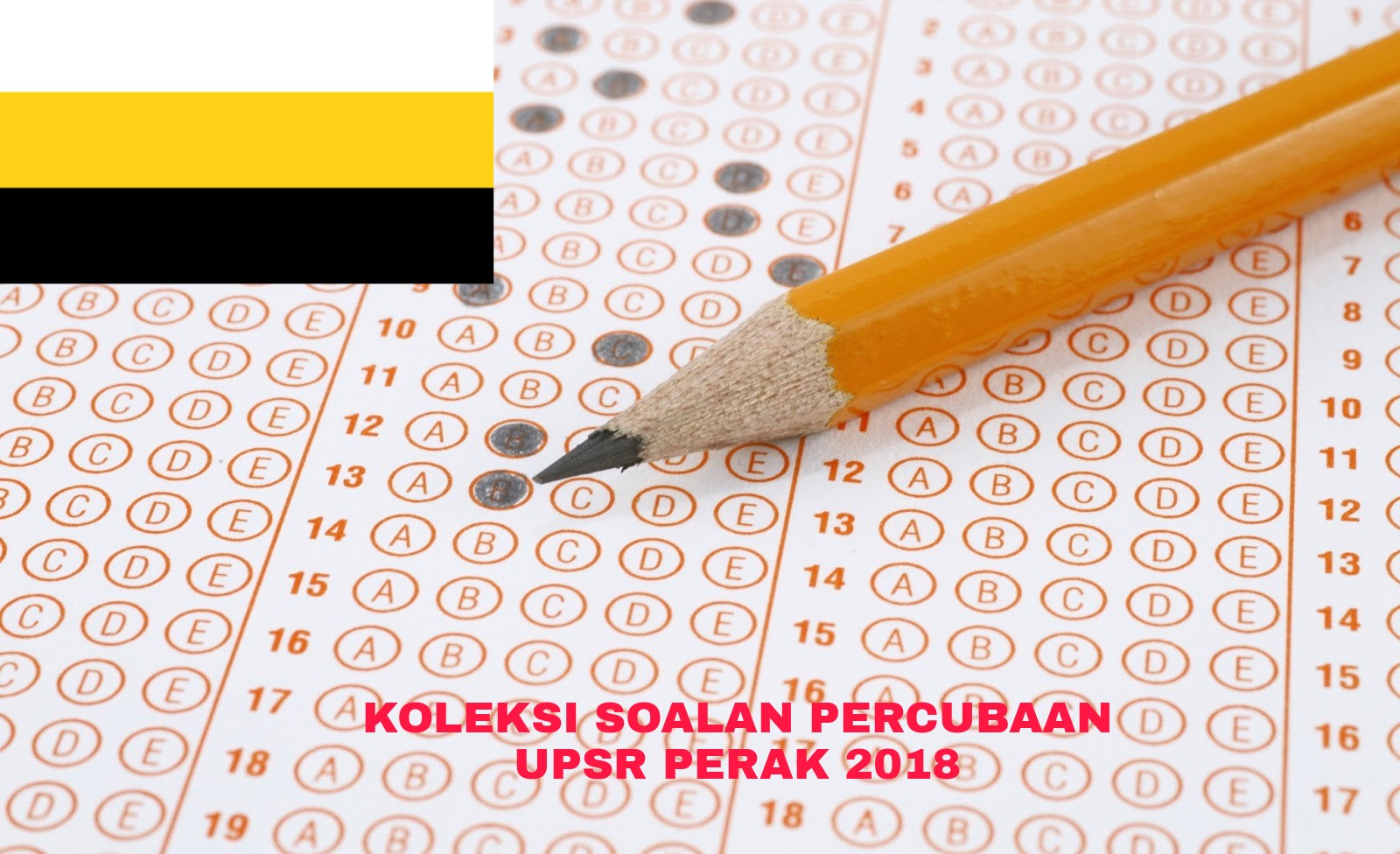 Koleksi Soalan Percubaan UPSR Perak 2018 (Trial Paper 