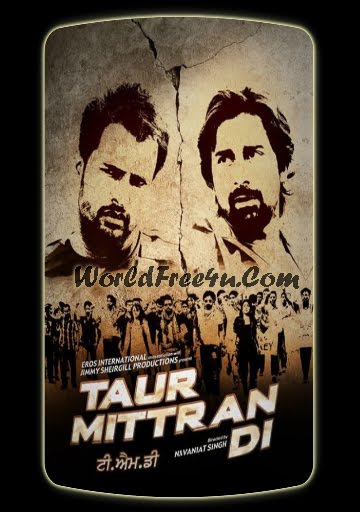 Poster Of Taur Mitran Di (2012) Full Punjabi Movie Free Download Watch Online At worldfree4u.com