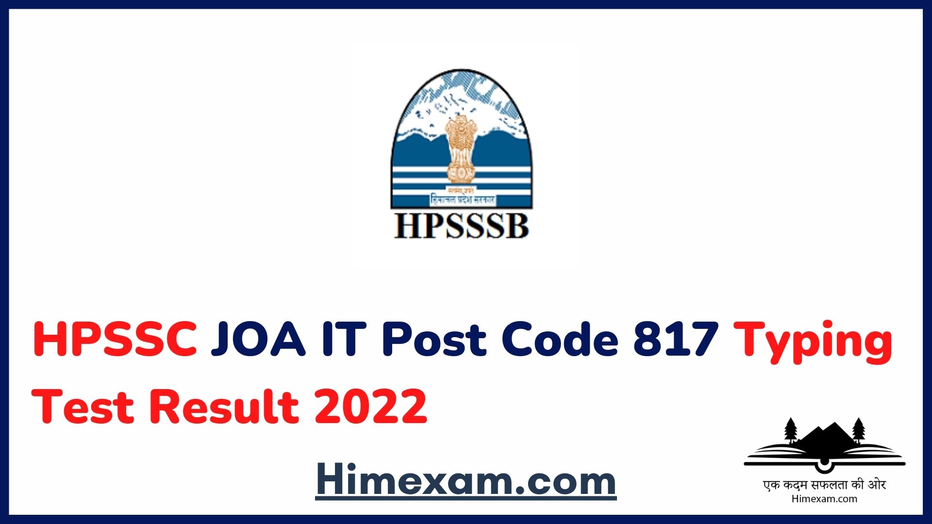 HPSSC JOA IT Post Code 817 Typing Test Result 2022