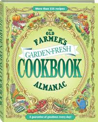 Old Farmers Almanac Garden Fresh Cookbook
