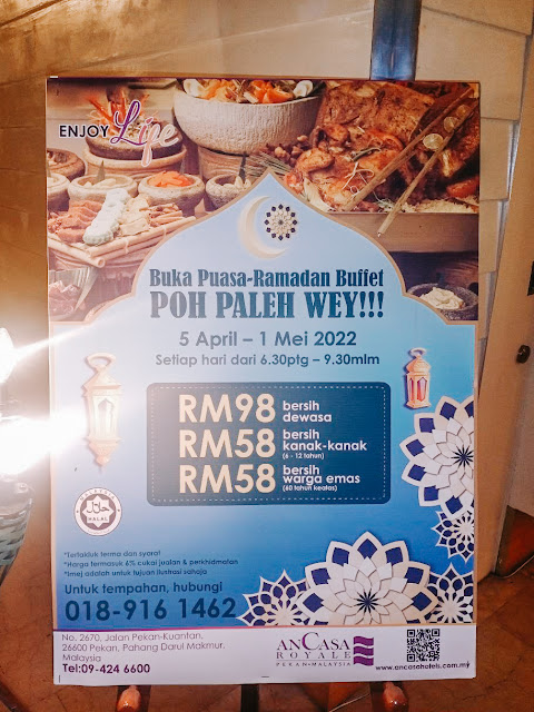 "Poh Paley Weh" Buffet Ramadan di Ancasa Royale Pekan Pahang 2022