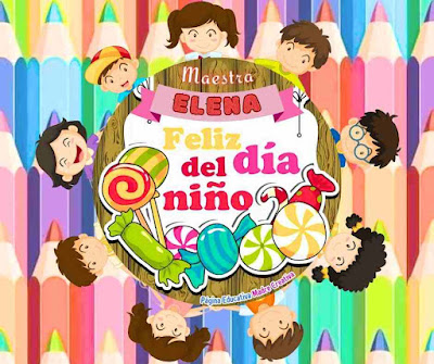 Nombre Maestra Elena - Feliz Día del Niño para imprimir PIN