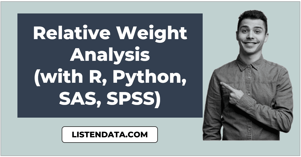 Relative Weight Analysis